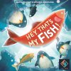 Hey That'S My Fish