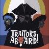Traitres à bord