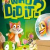 WHO DID IT?